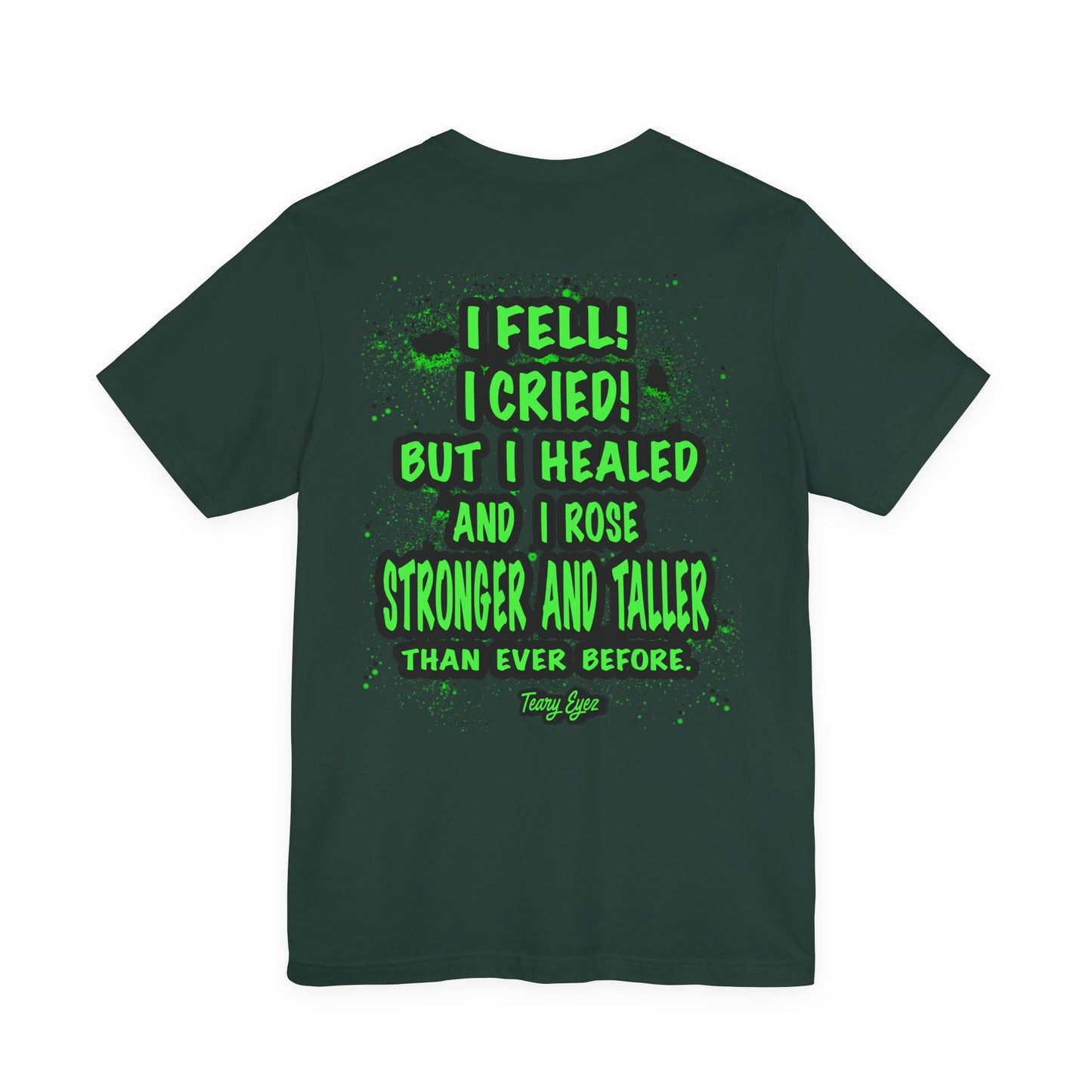 Inspiring Unisex Tee - Motivational Quote T-Shirt, Recovery Shirt, Resilience Gift, Positive Affirmation Top, Comfortable Everyday Wear